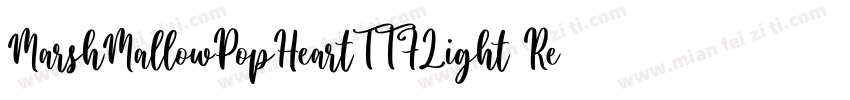 MarshMallowPopHeartTTFLight Regular字体转换